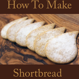 Shortbread Recipe with Video - FREE